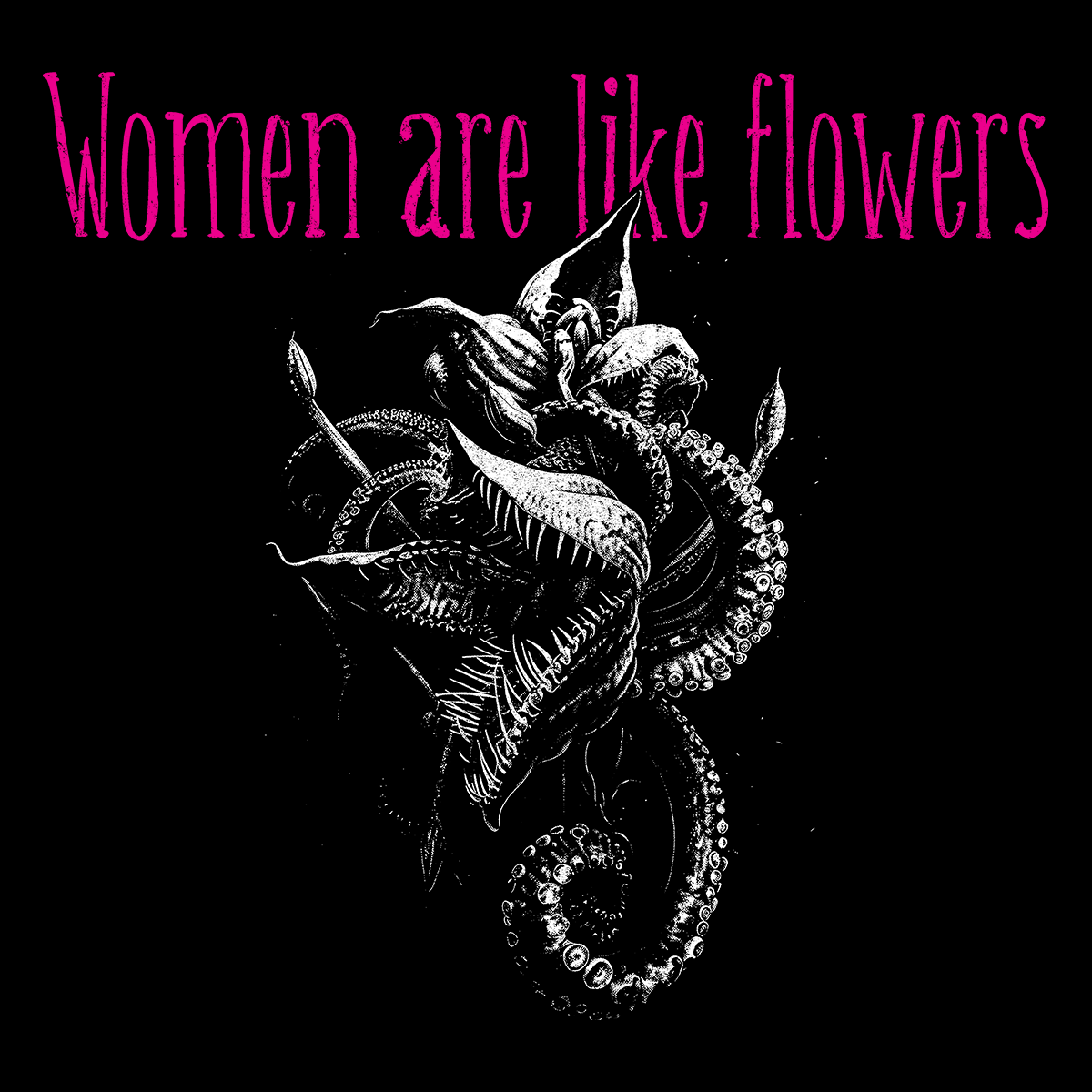 Women are like Flowers