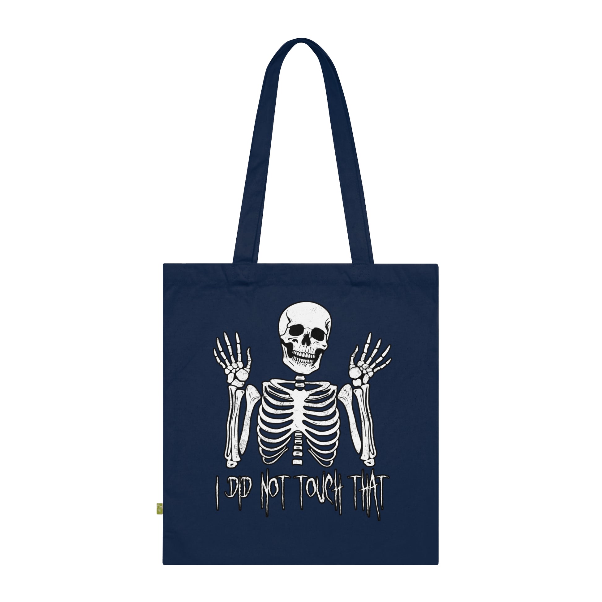 Tote Bag Skelly did not touch that - Frogos Design