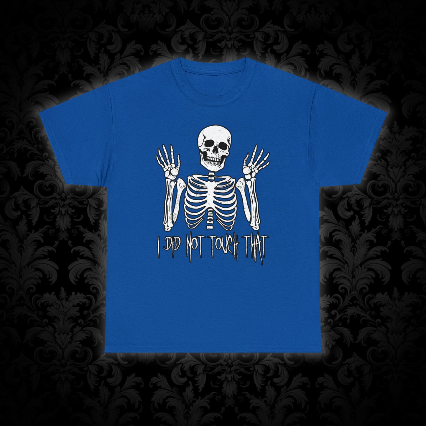 Unisex T-shirt Skelly did not touch that - Frogos Design