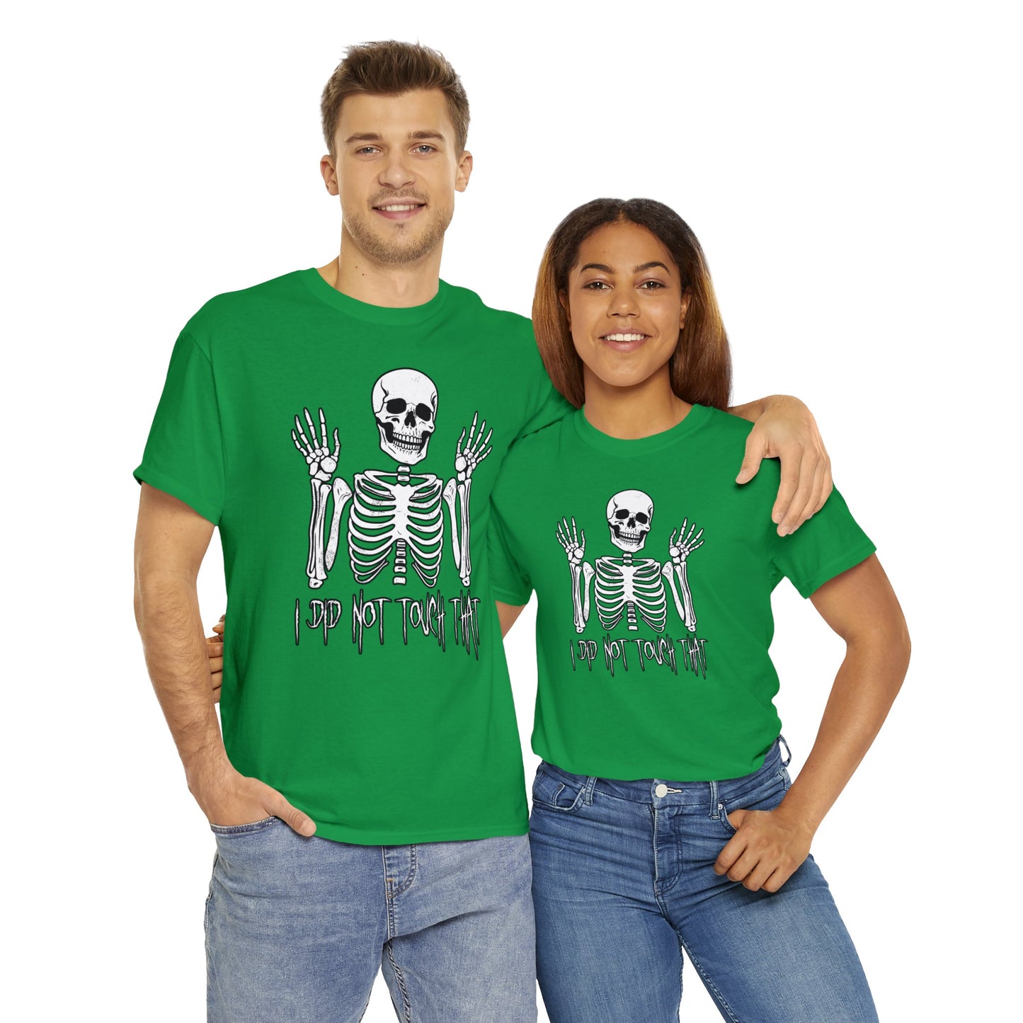 Unisex T-shirt Skelly did not touch that - Frogos Design