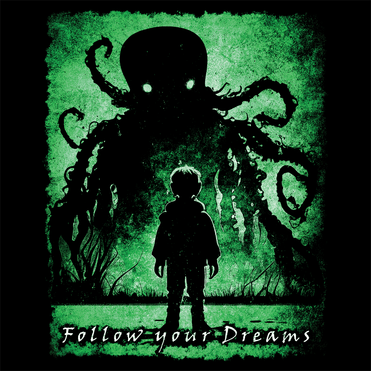 Unisex T-shirt Follow your Dreams in Green